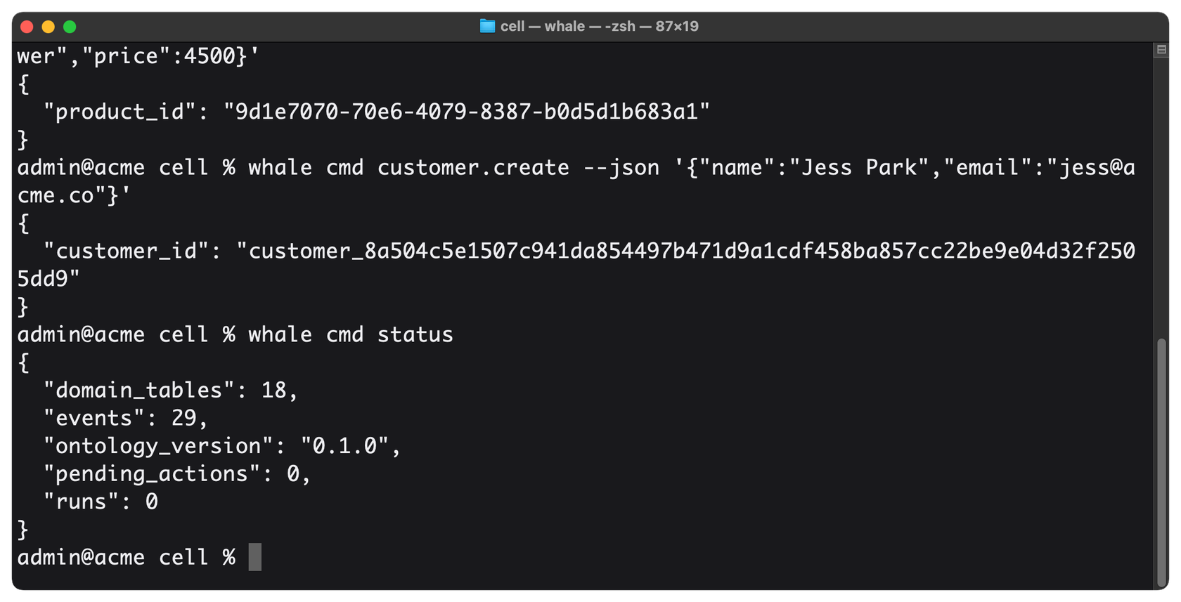 Typed commands creating a product and a customer, then whale cmd status showing the live cell