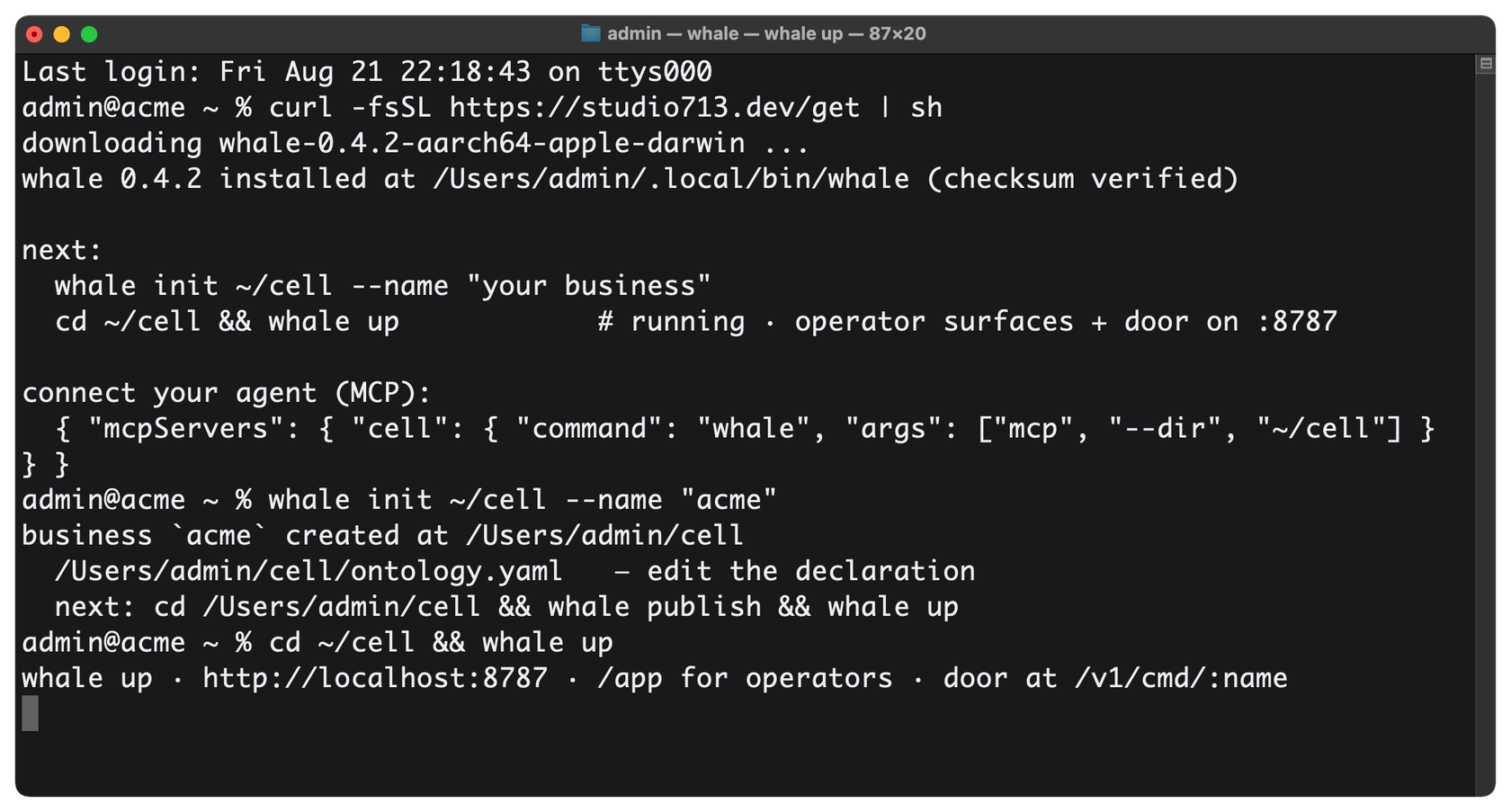 A real macOS Terminal running the one-command install, whale init, and whale up